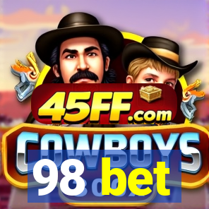 98 bet